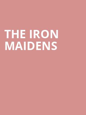 The Iron Maidens at O2 Academy Islington